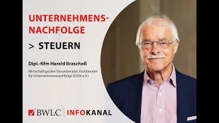 Unternehmensnachfolge - Steuern - Dipl.-Kfm. Harald Braschoß