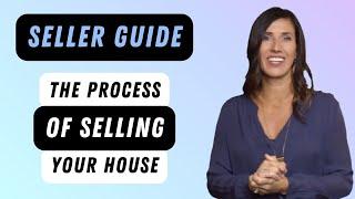 1 - The Process: Selling Your House | Lynsie Gridley