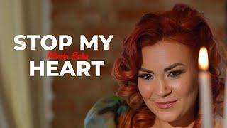 Mirela Bobe - Stop My Heart  Official Video