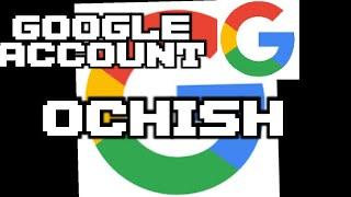 GOOGLE ACCOUNT OCHISH! | CREATE GOOGLE ACCOUNT | GOOGLE AKKAUNT OCHISH...