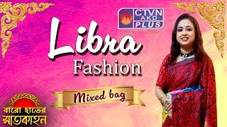 LIBRA FASHION | Baro Hater Saatkahon | CTVN | 23_08_2024 - 11:00 AM