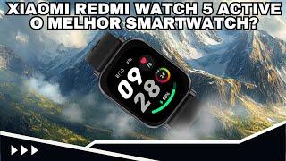 Xiaomi Redmi Watch 5 Active: O Melhor Smartwatch com Tela GIGANTE de 2025! ⌚