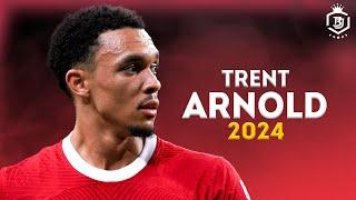 Trent Alexander Arnold 2024 - Crazy Defensive Skills & Passes | HD