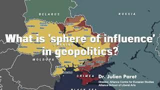 Sphere of Influence in Geopolitics
