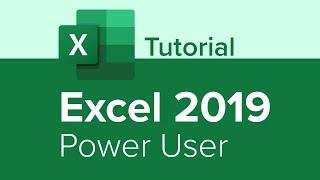 Excel 2019 Power User Tutorial