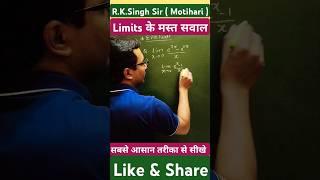 Limits vvi question // calculus tricks / math by r k Singh sir #shortvideo