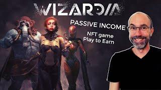 Wizardia - NFT game! SUSTAINABLE PASSIVE INCOME | play to earn