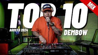 TOP 10 DEMBOW by DJ SCUFF (Agosto 2024)