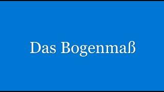 Das Bogenmaß