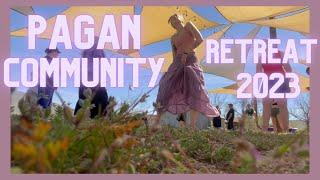 Pagan Community Retreat 2023 | VLOG