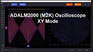 ADALM2000 (M2K) Oscilloscope XY Mode and Line Art