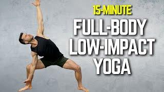 Low-Impact Bodyweight Yoga for Men  | Short But Effective 15-Min Routine