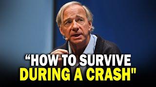 This Is How You Can SURVIVE A CRASH Or A RECESSION "...Ray Dalio