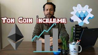 Ton Coin - Ethereumdan fazla mı kazandırıyor ? | Ton Coin İnceleme