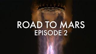 Road to Mars - Episode 2 (2400fps Starship Slowmo, Incredible Sound, NASA VAB)