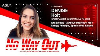 Explainable AI: Active Inference, Free Energy Principle, Spatial Web & The OODA Loop w/ Denise Holt