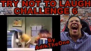 Review/Reaction to "Try not to laugh CHALLENGE 6 - by AdikTheOne