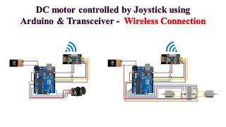 DC motor controlled by Joystick using Arduino & Transceiver - Wireless Connection