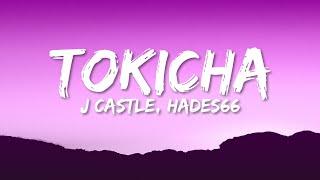 J Castle - Tokicha (Letra/Lyrics) ft. Hades66