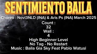 SENTIMIENTO BAILA/:High Beginner/:Choreo : Novi3NLD (INA) & Aris Ps (INA) March 2025