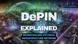 DePIN: Decentralized Physical Infrastructure Network (Simply Explained)