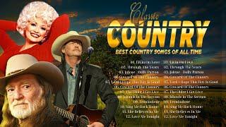 Top Greatest Old Classic Country Songs Collection  Dolly Parton, Alan Jackson, Willie Nelson