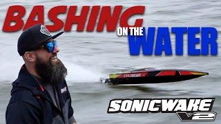 Bashing on the Water - Pro Boat Sonicwake V2