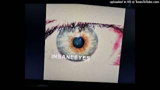 InsaneEyes - Heightened Activity