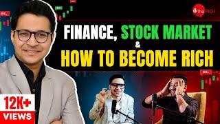 Anant Ladha On Finance, Stock Market & How to Become Rich? @InvestAajForKal