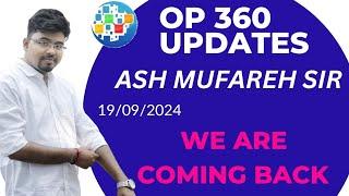 #ONPASSIVE OP 360 UPDATES || Mr. Ash Mufareh Sir || We are Coming Back ||