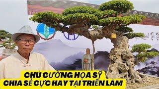 Chú Cường họa sỹ chia sẻ cây cảnh cực hay tại Triển lãm Thủ Đô 2024