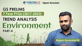 GS Prelims 7 Year PYQ (2017 - 2023) Trend Analysis | Environment | Part 4