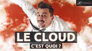 C'est quoi le Cloud ?