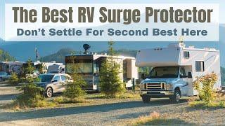 The Best RV Surge Protector To Keep Your RV's Electrical System Safe