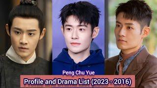 Peng Chu Yue 彭楚粤 (Scent of Time) | Profile and Drama List (2023-2016) |