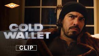 COLD WALLET – "Winner Takes All" | Exclusive Clip