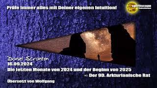 Die letzten Monate von 2024 und der Beginn von 2025 – Der 9D Arkturianische Rat