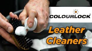 ColourLock Leather Cleaners- When to use each one!