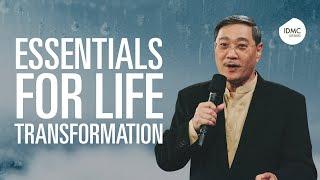 Essentials For Life Transformation | Rev Edmund Chan