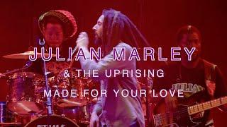 Julian Marley & The Uprising - Made For Your Love (LIVE) Venice, France