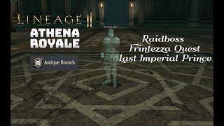 Lineage 2 Quest - Frinteza Quest - Last Imperial Prince Tutorial - Lineage 2 High Five Athena Royale