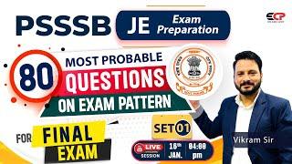 Most Probable 80 Questions for Final Exam 2024 (Set-01) | PSSSB JE Exam preparation  | LIVE