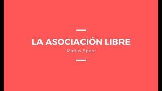 La Asociación ¿libre? - COMENTARIO FREUD/LACAN