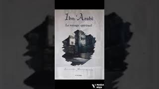 Le voyage spirituel - Ibn Arabî ...