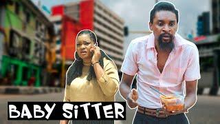 BABY SITTER (YawaSkits, Episode 82)