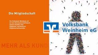 Mehr als nur Kunde sein: Mitglied werden bei der Volksbank Weinheim eG