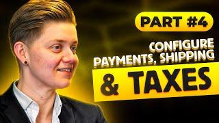 WooCommerce Payments, Shipping & Taxes Setup