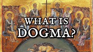 What Is Dogma In the Orthodox Church?