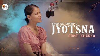 Romi Khadka - Jyotsna | Swoopna Suman | Cover Song | Female Version