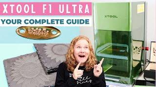 xTool F1 Ultra: Your Complete Guide